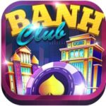 Banh Club (Banh.Club) – Đánh giá game bài Banh Club năm 2024 – Game bài Top 1