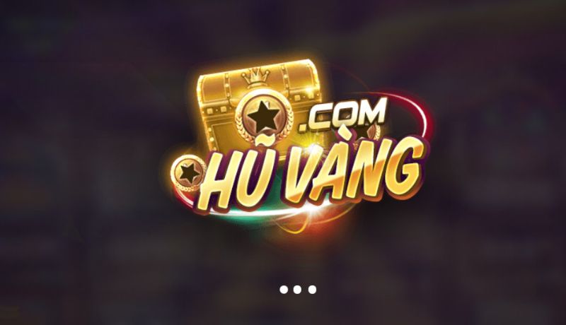 Huvang Club - Chơi game đỉnh cao, rinh hũ vàng về nhà cực nhanh