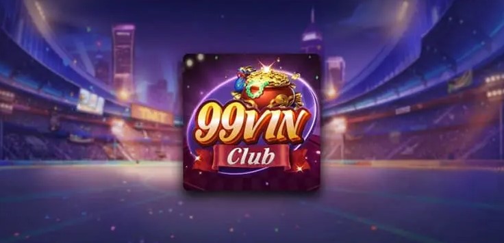 99Vin Club có những trò chơi nào?