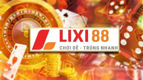 Tìm hiểu về nhà cái Lixi88