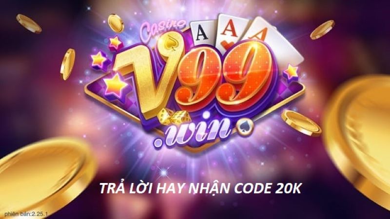 Làm sao để nhận V99 Win Giftcode? nhà cái cá cược đình đám 2023