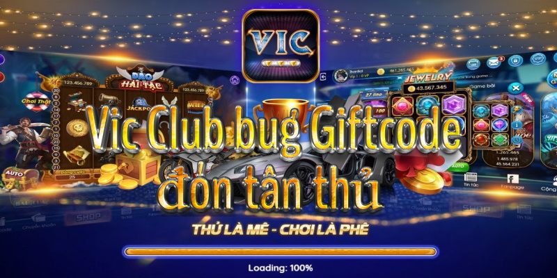 Khám phá các chương trình khuyến mãi Vic Club Giftcode