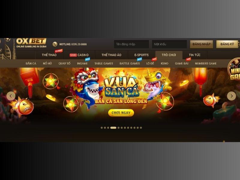 Bắn cá Oxbet hoàn thiện mình như thế nào trong quá trình làm game?