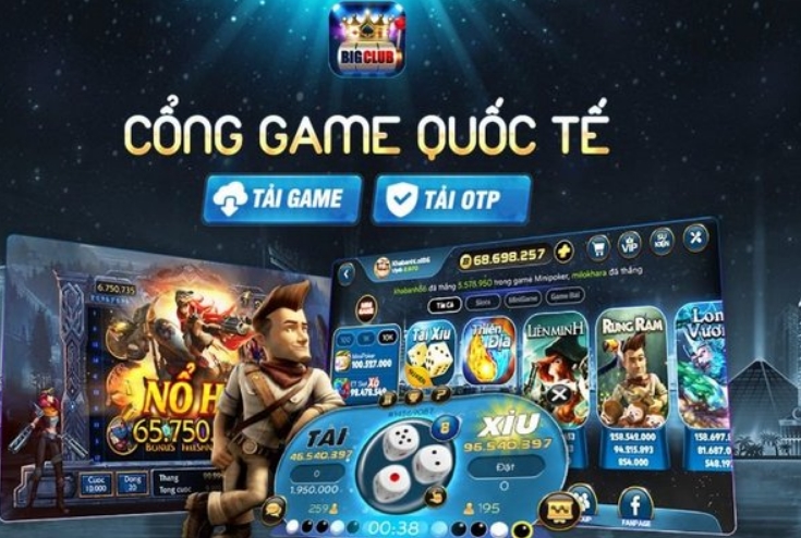 Những ưu điểm của cổng game đổi thưởng Big Club