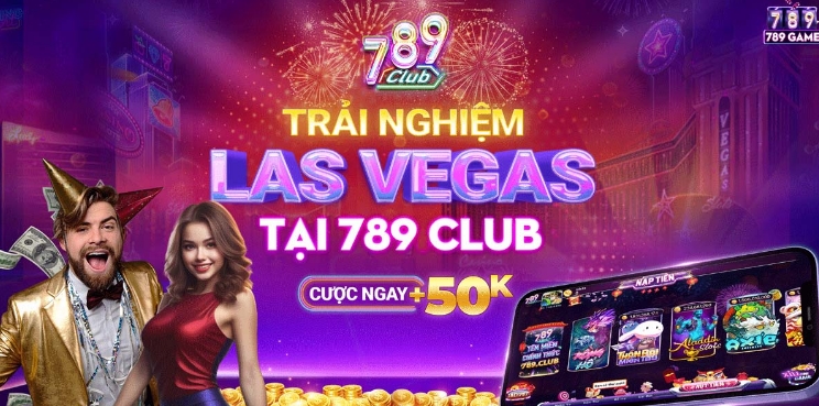 789 Club- Sân chơi game bài đổi thưởng uy tín