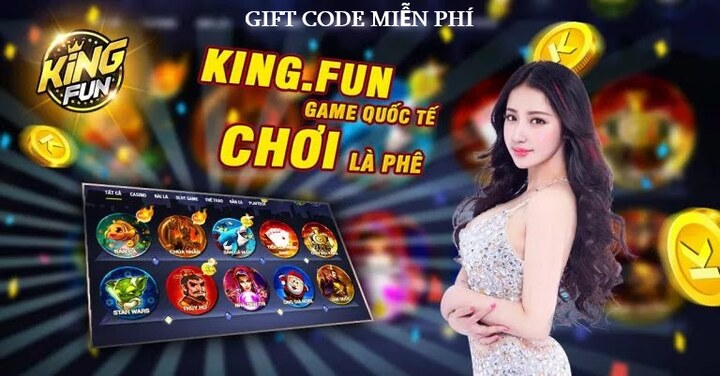 Hướng dẫn cách nhận Gift code King Fun